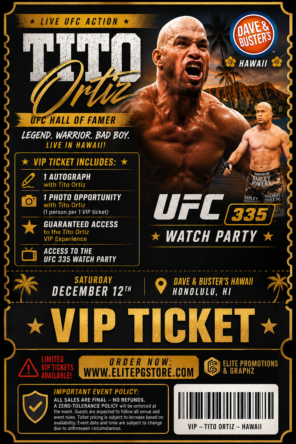 TITO ORTIZ WATCH PARTY VIP TICKET
