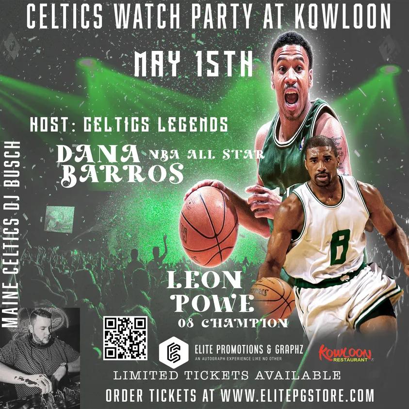BOSTON CELTICS WATCH PARTY - DANA BARROS & LEON POWE AUTOGRAPH/PHOTO ONLY COMBO TICKET