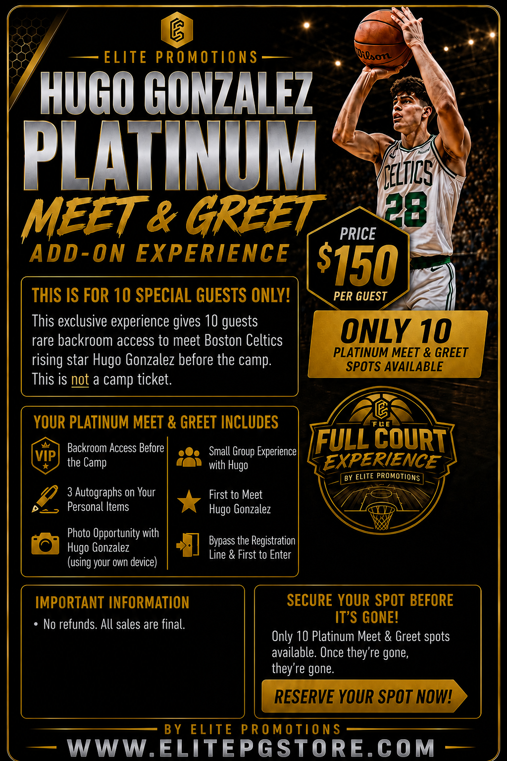 Hugo Gonzalez FCE Full Court Experience MEET & GREET PLATINUM