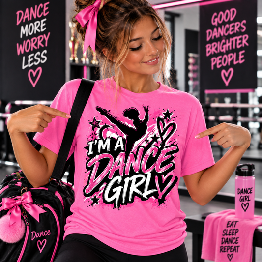 IM A DANCE GIRL - T-SHIRT