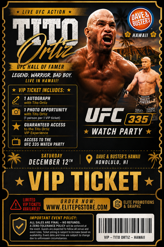 TITO ORTIZ WATCH PARTY VIP TICKET