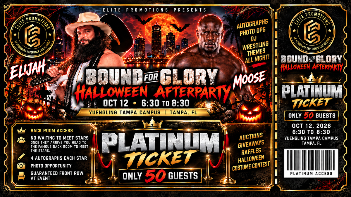 MOOSE,ELIJAH BOUND FOR GLORY HALLOWEEN  AFTERPARTY PLATINUM TICKET