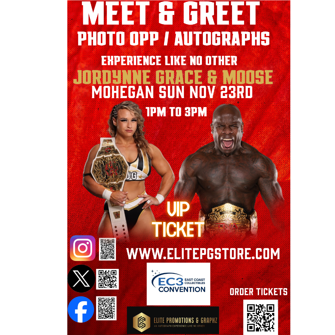 VIP COMBO TICKET Moose & Jordynne Grace (AUTOGRAPH/PHOTO OPPORTUNITY) TICKET