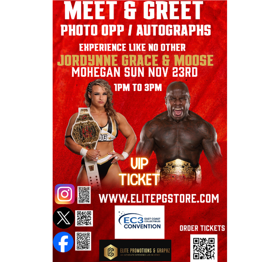 VIP COMBO TICKET Moose & Jordynne Grace (AUTOGRAPH/PHOTO OPPORTUNITY) TICKET